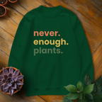 Never Enough Plants Tee - HomeyGarden