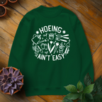 Hoeing Ain't Easy Tee - HomeyGarden