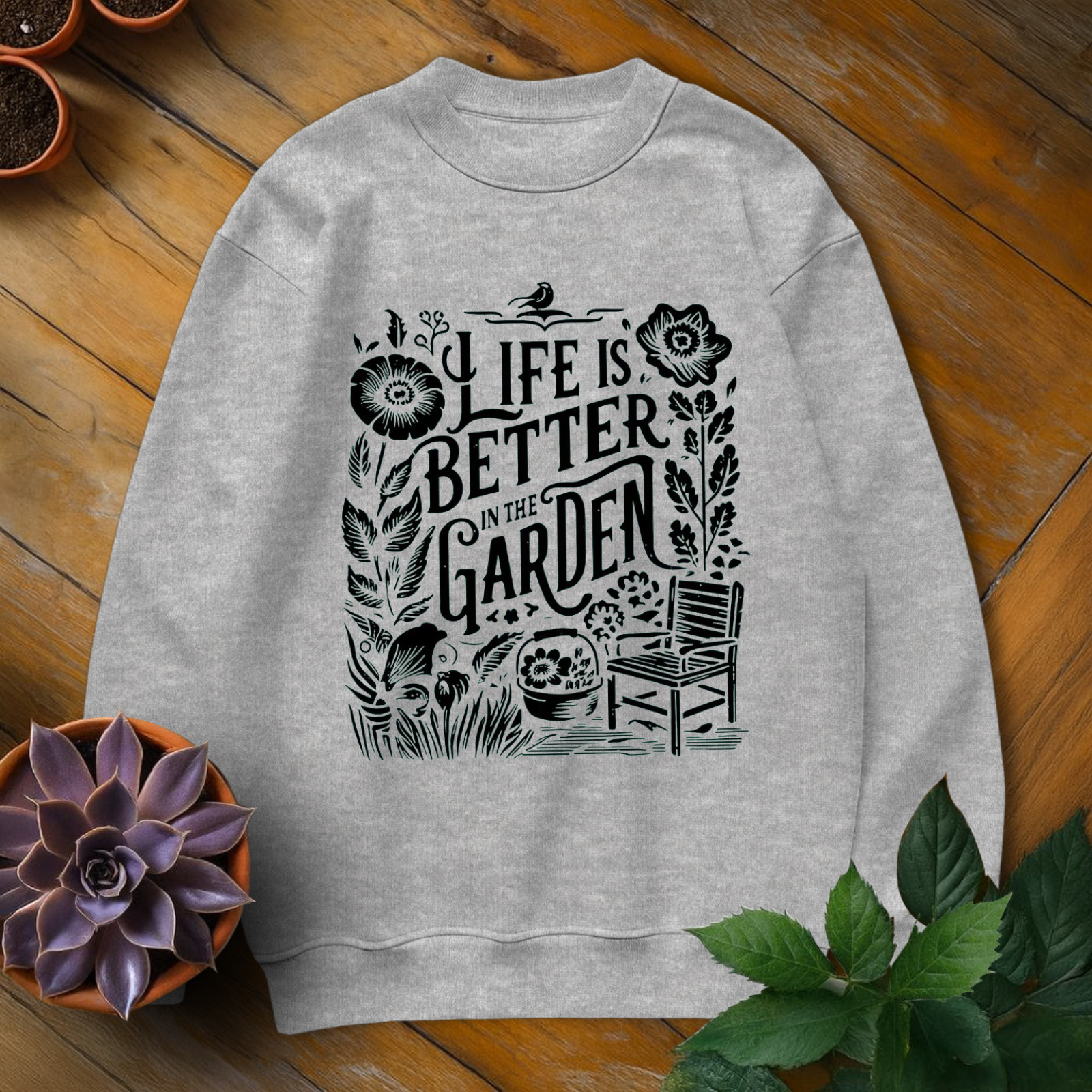 Life Is Better In The Garden Tee - HomeyGarden