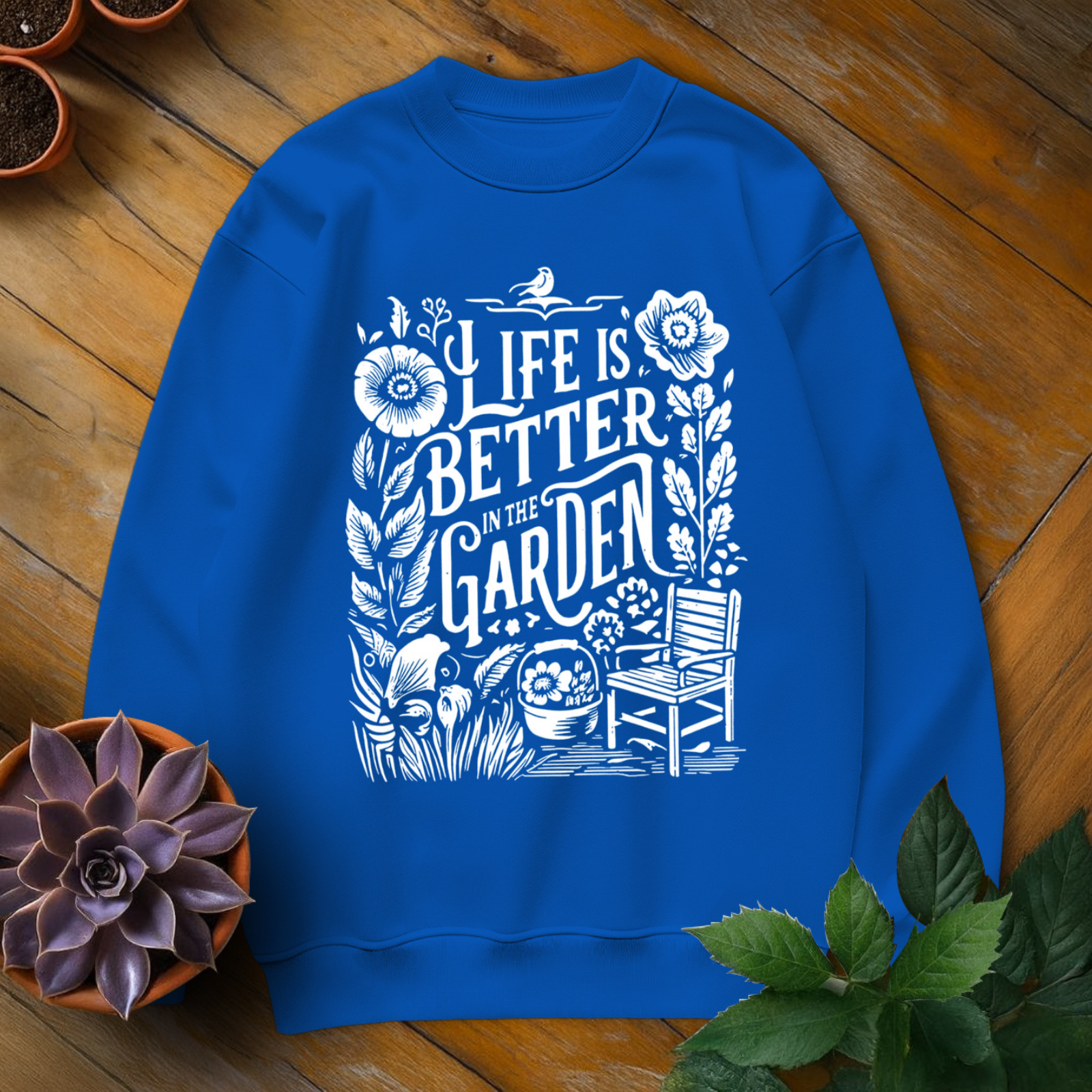 Life Is Better In The Garden Tee - HomeyGarden