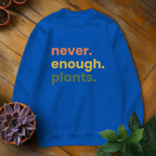 Never Enough Plants Tee - HomeyGarden