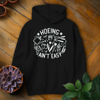 Hoeing Ain't Easy Tee - HomeyGarden