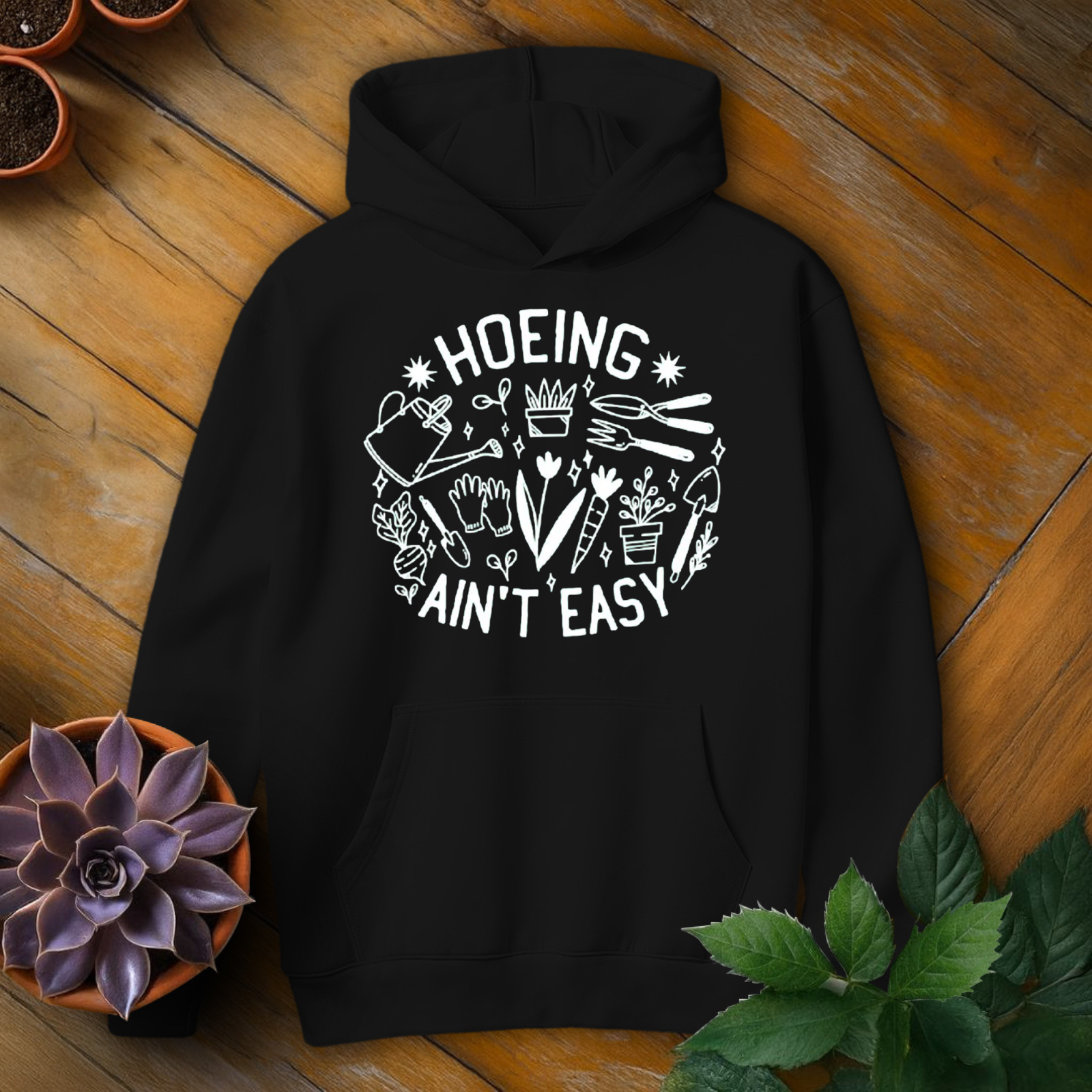 Hoeing Ain't Easy Tee - HomeyGarden