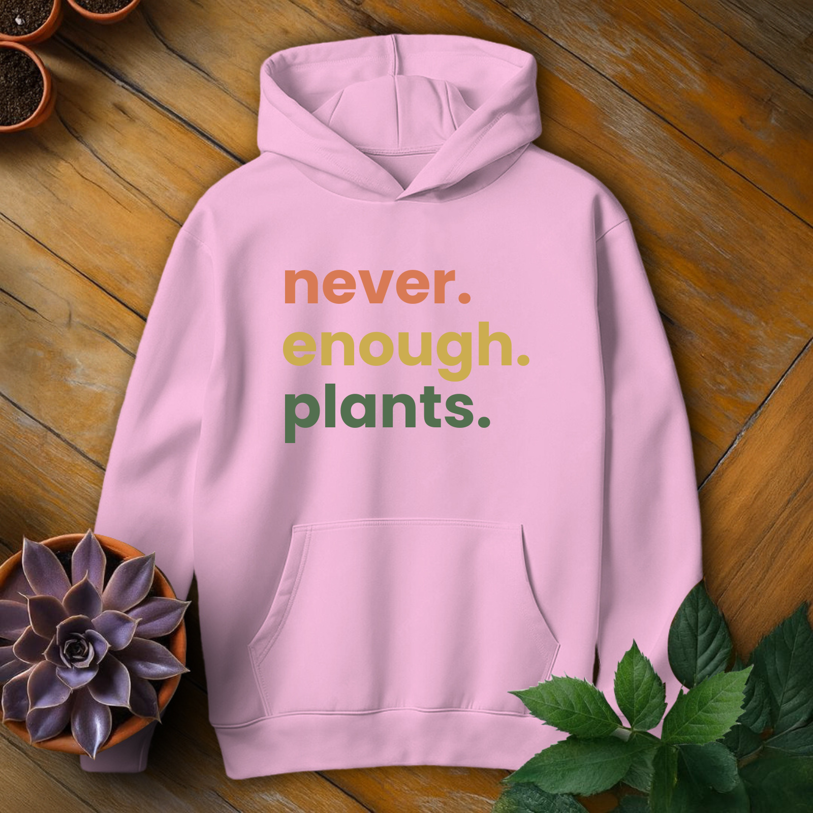 Never Enough Plants Tee - HomeyGarden