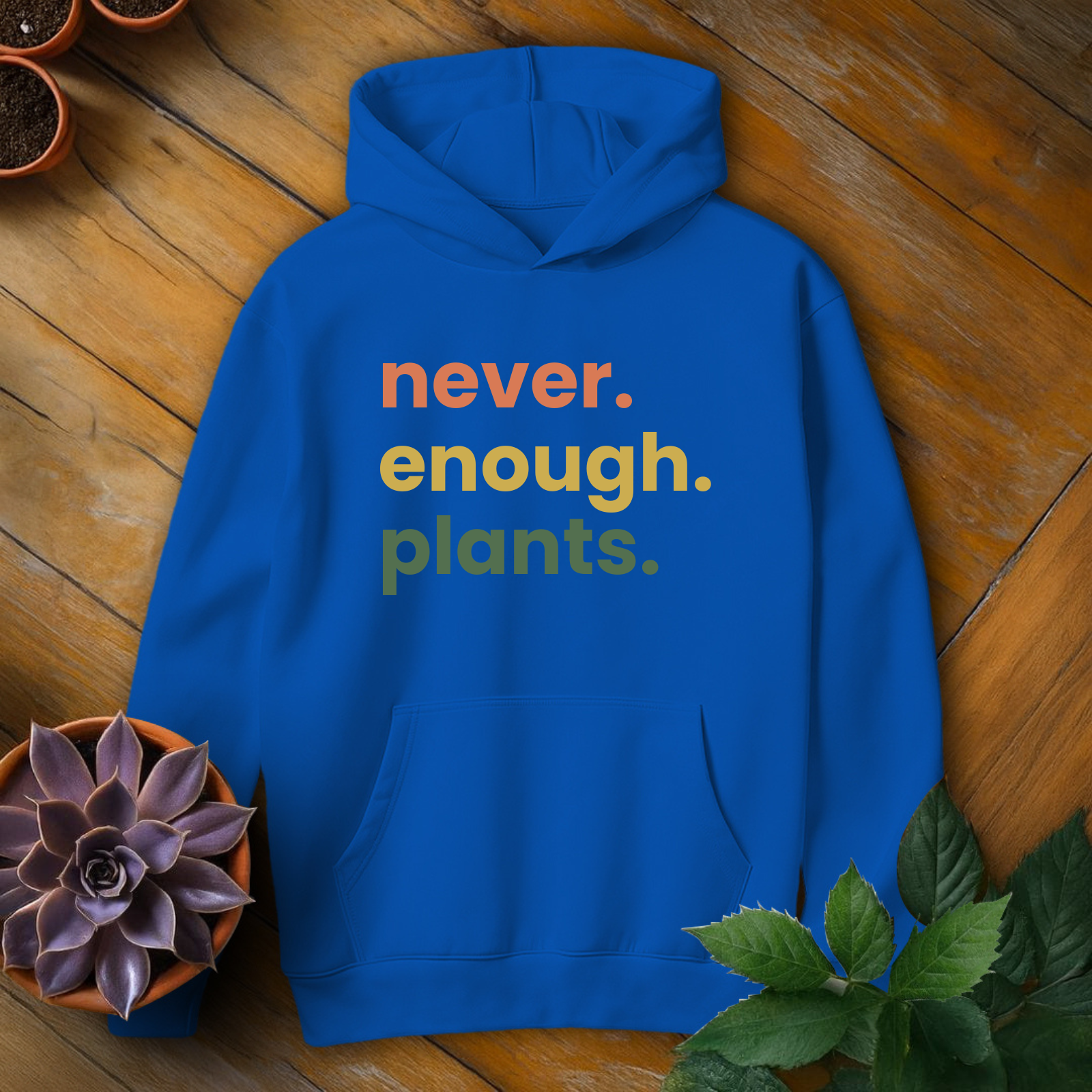 Never Enough Plants Tee - HomeyGarden