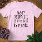 Easily Distracted By Plants Tee - HomeyGarden