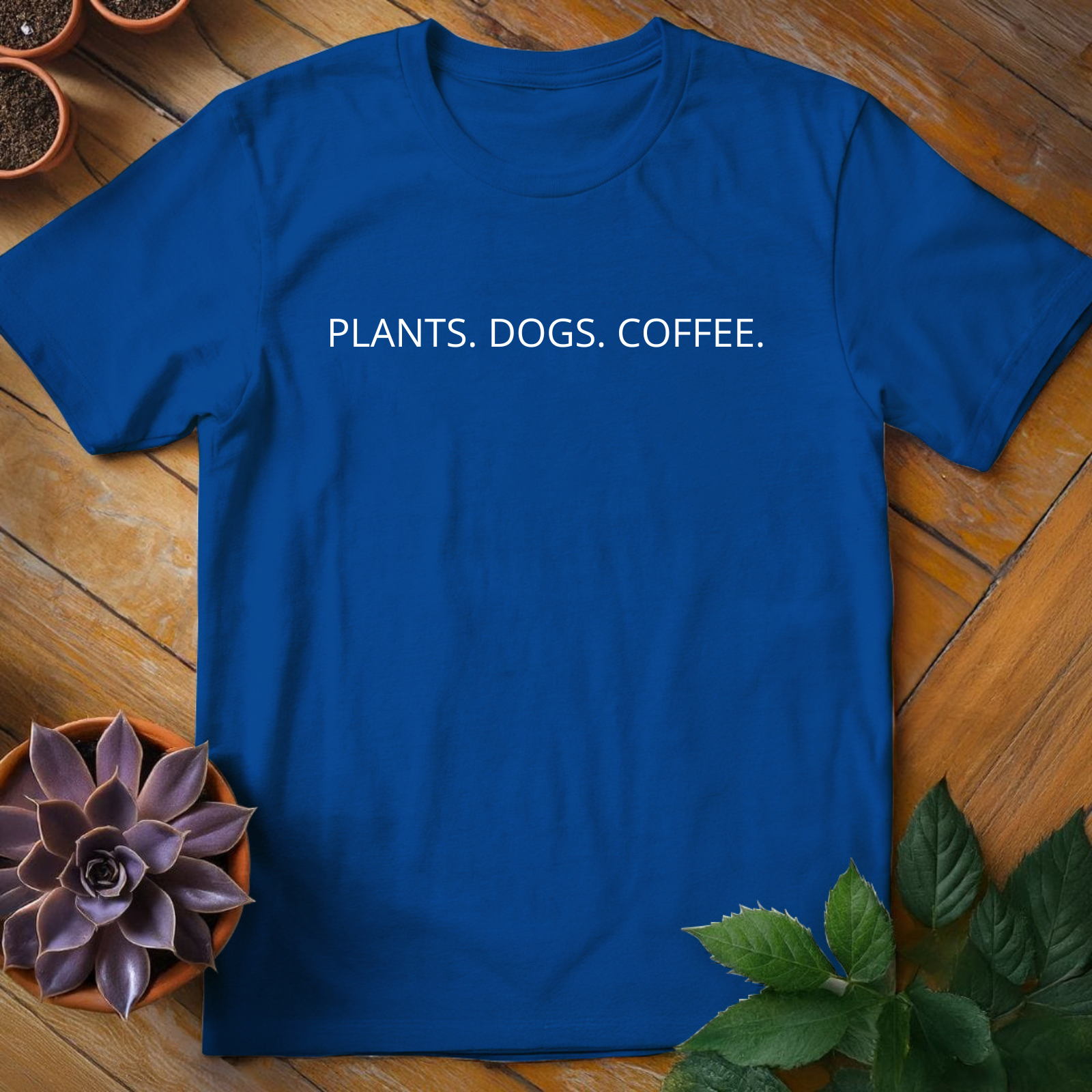 Plants Dog Coffee Tee - HomeyGarden